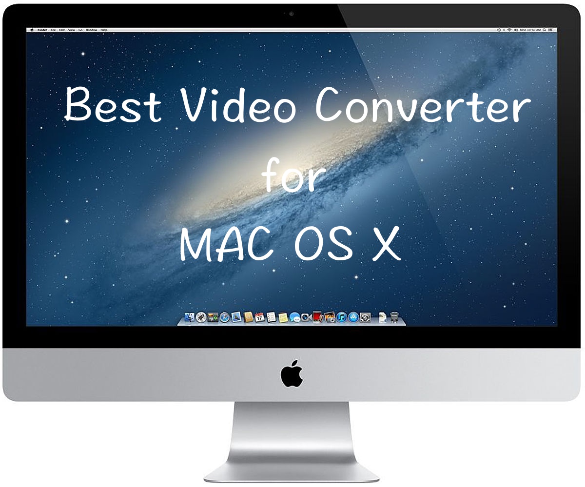 Any Video Converter For Mac Os X